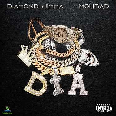 Diamond Jimma - Dia ft Mohbad
